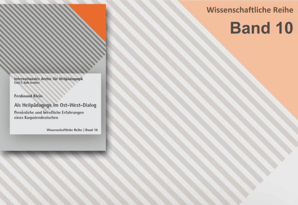 Ferdinand Klein - Als Heilpädagoge im Ost-West-Dialog